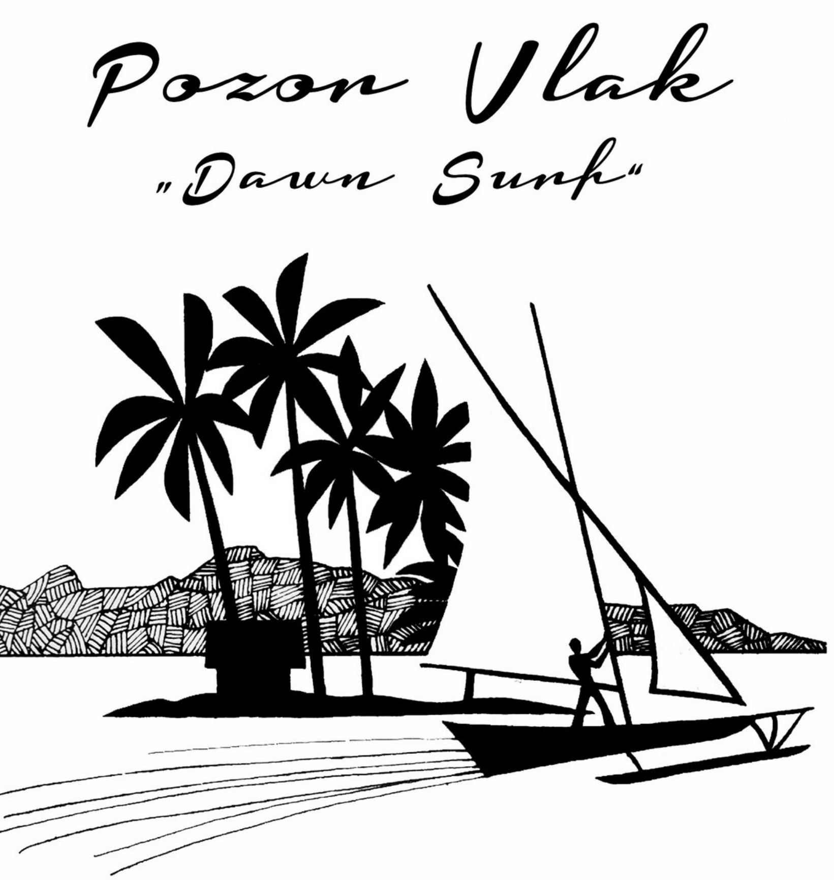 Pozor Vlak - Dawn Surf album art